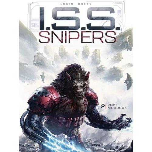 I.S.S. Snipers Tome 2 - Khôl Murdock