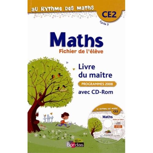 Maths Ce2 - Livre Du Maître, Programmes 2008 (1 Cd-Rom)