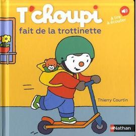 T'choupi va au zoo. A lire, à écouter - Thierry Courtin