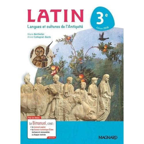 Latin 3e - Langues Et Cultures De L'antiquité