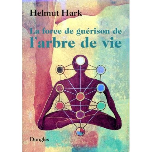 La Force De Guérison De L'arbre De Vie