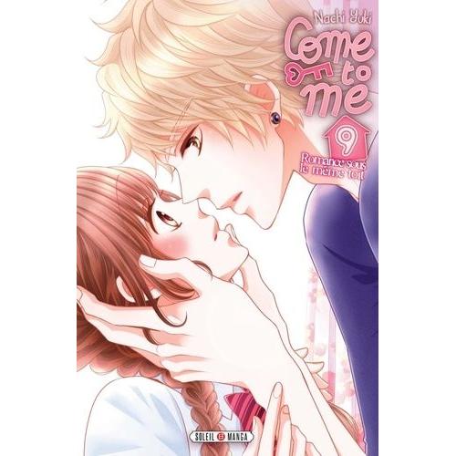 Come To Me - Tome 9
