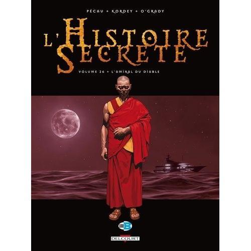 L'histoire Secrète Tome 26 - L'amiral Du Diable