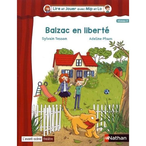 Balzac En Liberté