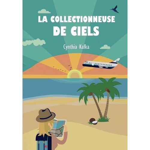 La Collectionneuse De Ciels