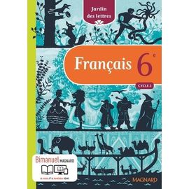 Français 6e Cycle 3 Jardin Des Lettres