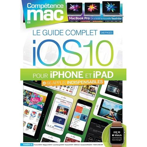 Le Guide Complet Ios 10 Pour Iphone Et Ipad