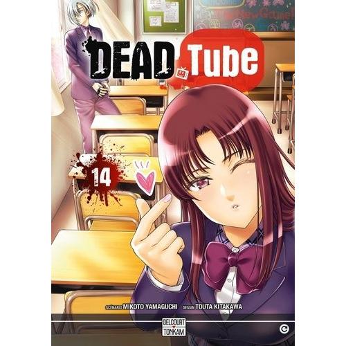 Deadtube - Tome 14