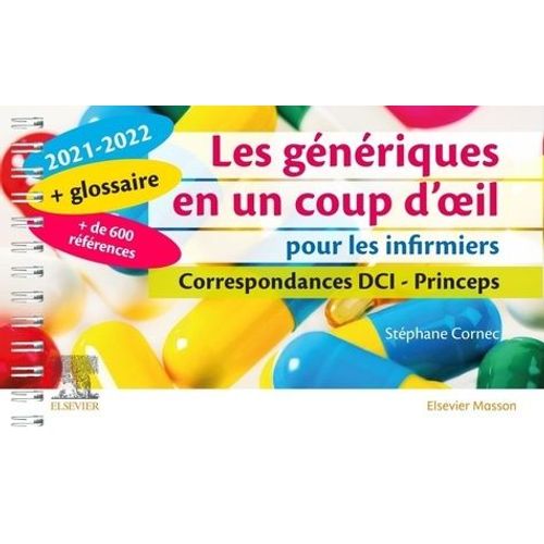 Les Génériques En Un Coup D'oeil Pour Les Infirmiers - Correspondances Dci - Princeps