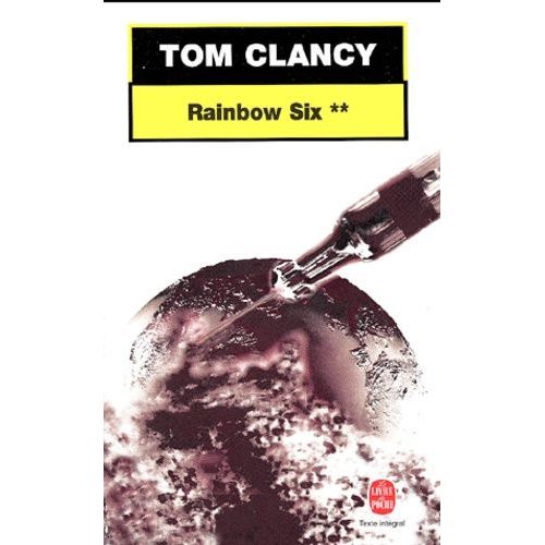 Rainbow Six - Tome 2