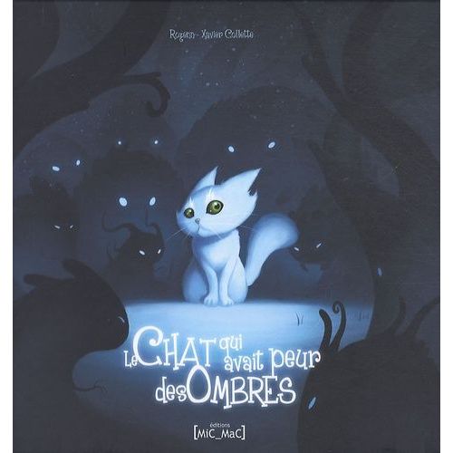 Le Chat Qui Avait Peur Des Ombres