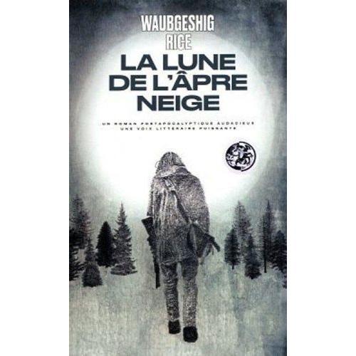 La Lune De L'âpre Neige