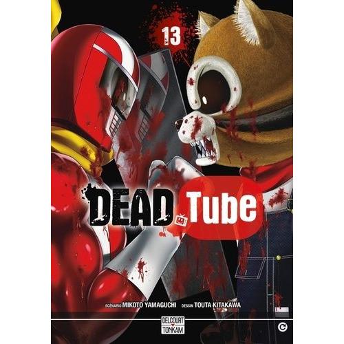 Deadtube - Tome 13