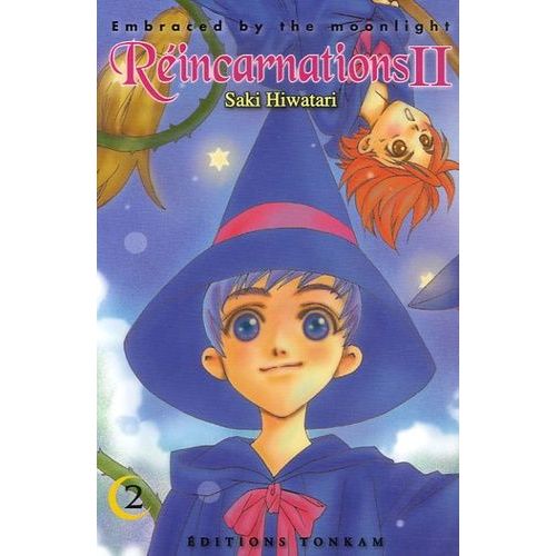 Réincarnations Ii - Embraced By The Moonlight - Tome 2