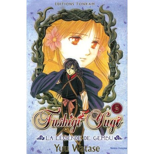Fushigi Yugi - La Légende De Gembu - Tome 5