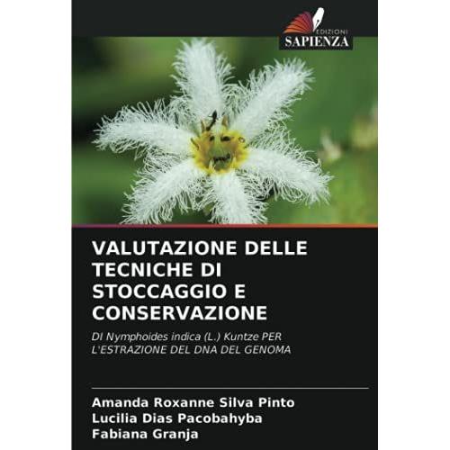 Valutazione Delle Tecniche Di Stoccaggio E Conservazione