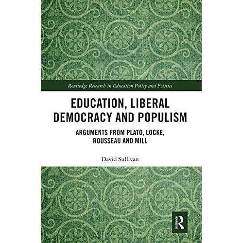 Education, Liberal Democracy And Populism