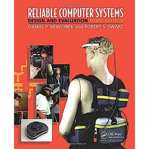 Reliable Computer Systems