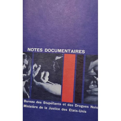 Note Documentaire. Bureau Des Stupéfiants Et Des Drogues Nuisibles. Ministère De La Justice Des États-Unis