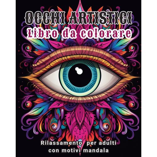 Occhi Artistici - Libro Da Colorare