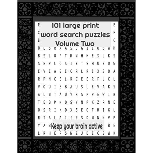 101 Large Print Word Search Puzzles Volume Two: Keep Your Brain Active 101 Large Print Mixed Themed Word Search For Seniors 8.5x11" Puzzle Book, ... Theme Word Search Large Print Seniors
