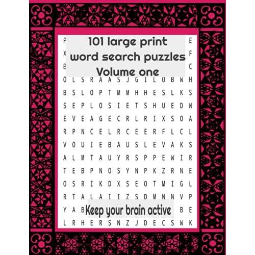 101 Large Print Word Search Puzzles Volume One: Keep Your Brain Active 101 Large Print Mixed Themed Word Search For Seniors 8.5x11" Puzzle Book, ... Theme Word Search Large Print Seniors