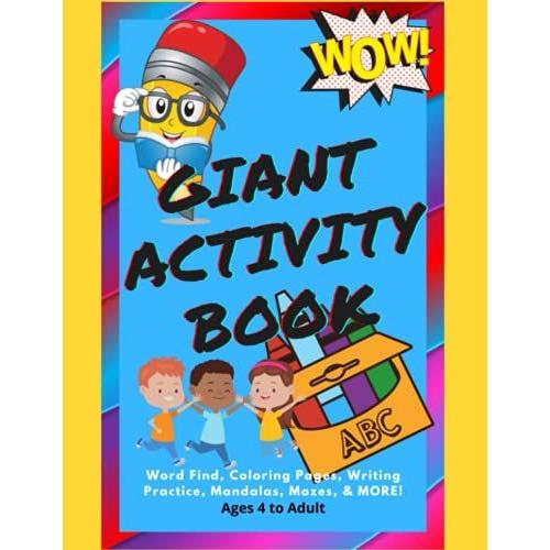 Giant Family Activity Book: Ages 4 To Adult