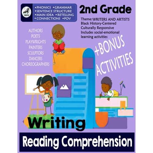 2nd Grade Reading Comprehension And Writing Skills: Second Grade Workbook-Ages 6-8, Sentence And Story Structure, Grammar, Parts Of Speech, Phonics, ... (Learning With A Black History Twist Vol1)