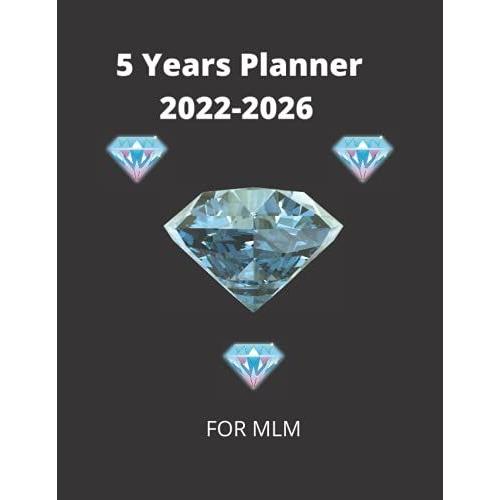 5 Years Planner 2022-2026: For Mlm