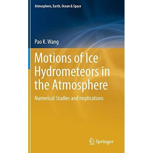 Motions Of Ice Hydrometeors In The Atmosphere
