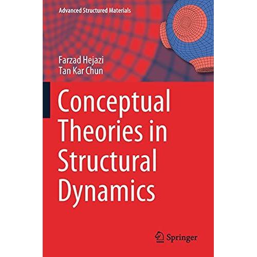 Conceptual Theories In Structural Dynamics