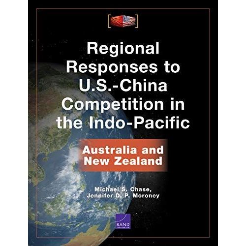 Regional Responses To U.S.-China Competition In The Indo-Pacific