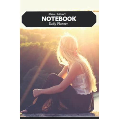Daily Goal Planner Notebook Undated With Notes, To Do List, Reminders With Blond Girl & Sun Design Cover: This Daily And Weekly Planner Notebook Is Well Optimized And Organized For Your Needs