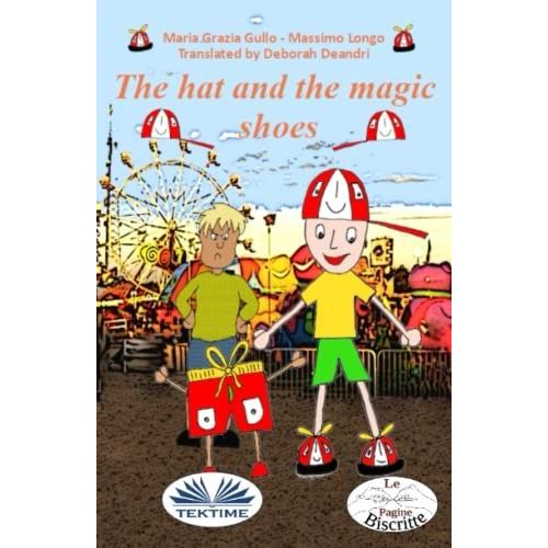 The Hat And The Magic Shoes