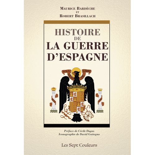 Histoire De La Guerre D'espagne