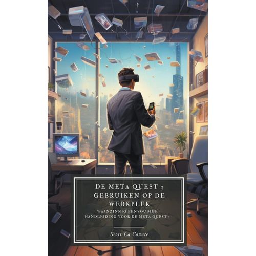 De Meta Quest 3 Gebruiken Op De Werkplek