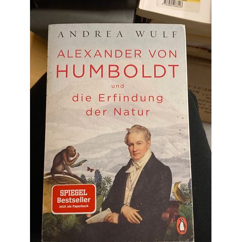 Alexander Von Humboldt Und Die Erfindung Der Natur