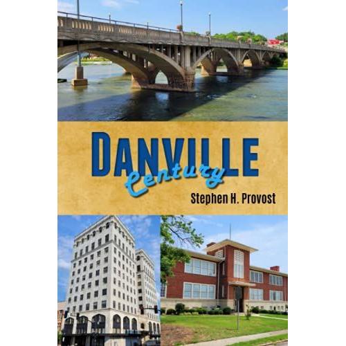 Danville Century (Century Cities)