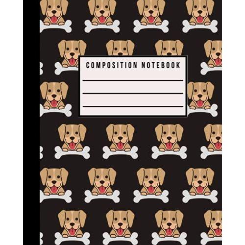 Composition Notebook (Wide Ruled): Puppy Smiling With Bone Print Notebook For Kids, Girls Boy Teens, 100 Pages, 7.5" X 9.25"