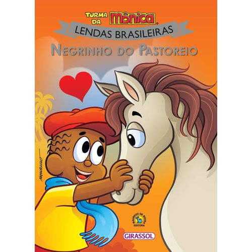 Negrinho Do Pastoreio - Turma Da Mônica. Lendas. Capa Nova: 09