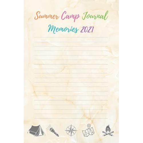 Summer Camp Journal Memories 2021: Draw And Write Notebook - Summer Camp Diary, Camping Memories Notebook, Summer Vacation, Camping Journal For Kids, Girls, Boys (Campers Gift)