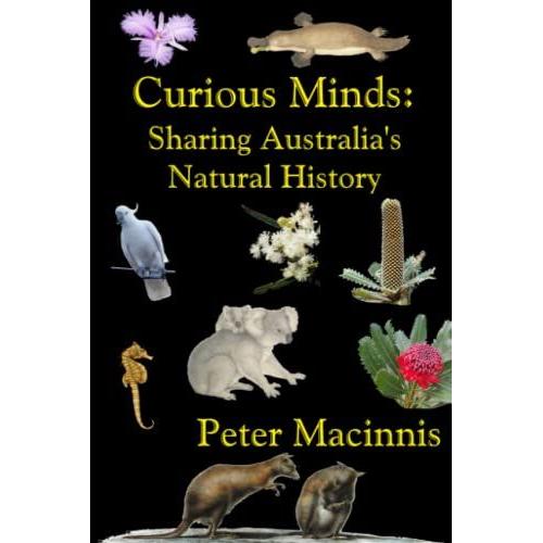 Curious Minds: Sharing Australia's Natural History.