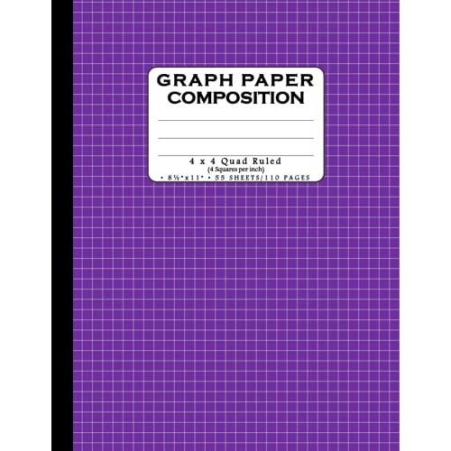 Quad Ruled Composition Notebook: 1/4 Inch Graph Paper Notebook | 4 Squares Per Inch Grid Rule Notepad | 4x4 Graphing Comp Book For Science, Math, ... 8-1/2" X 11" (8.5 X 11 Inches) - Purple Cover