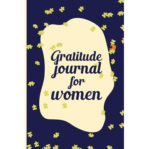 Gratitude Journal For Women: Daily Women Self Care Activity For Anxiety Mental Health And Depression