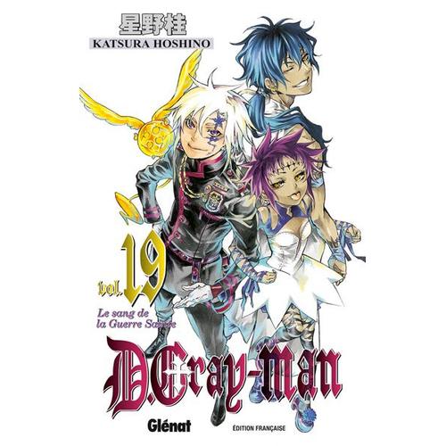 D.Gray-Man - Tome 19 : Le Sang De La Guerre Sainte