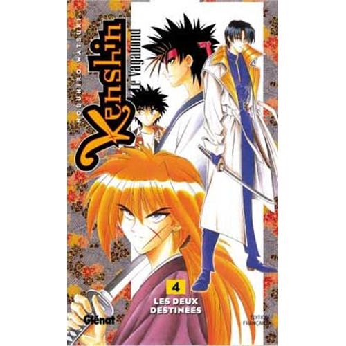 Kenshin - Le Vagabond - Tome 4 : Les Deux Destinées