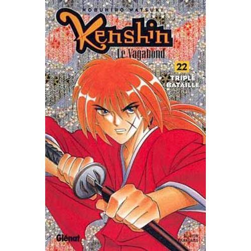Kenshin - Le Vagabond - Tome 22 : Triple Bataille