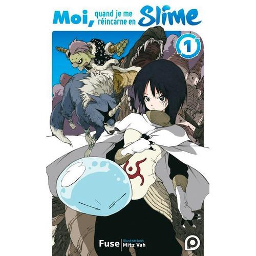 Moi Quand Je Me Réincarne En Slime - Roman - Tome 1