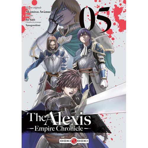 The Alexis Empire Chronicle - Tome 5