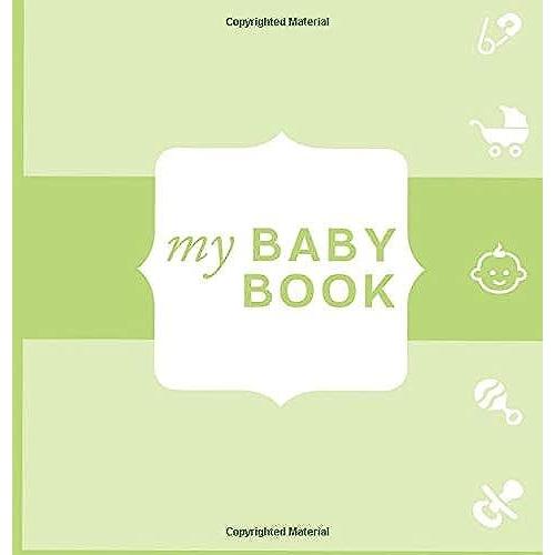 My Baby Book: Home Birth Baby Book - Green